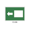 Emergency/Evacuation Signboard Type 1 (Plastic Sheet - Class A) [E-336-A]