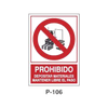 Prohibition and Fire Signboard Type 1 (Plastic Sheet - Class B) [P-106-B]