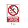 Prohibition and Fire Signboard Type 6 (Plastic Sheet - Class B) [P-312-B]