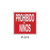 Prohibition and Fire Signboard Type 6 (Plastic Sheet) [P-315-A]